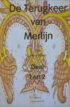 De Terugkeer van Merlijn Deel 1 2